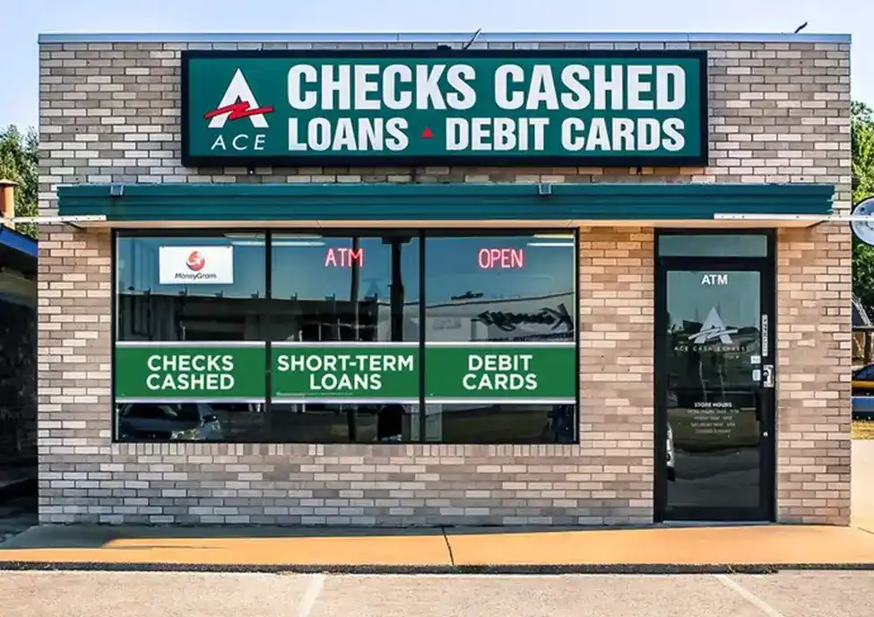 you can cash checks at ACE ACE storefront